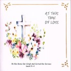 Card - Sympathy: At This Time Of Loss